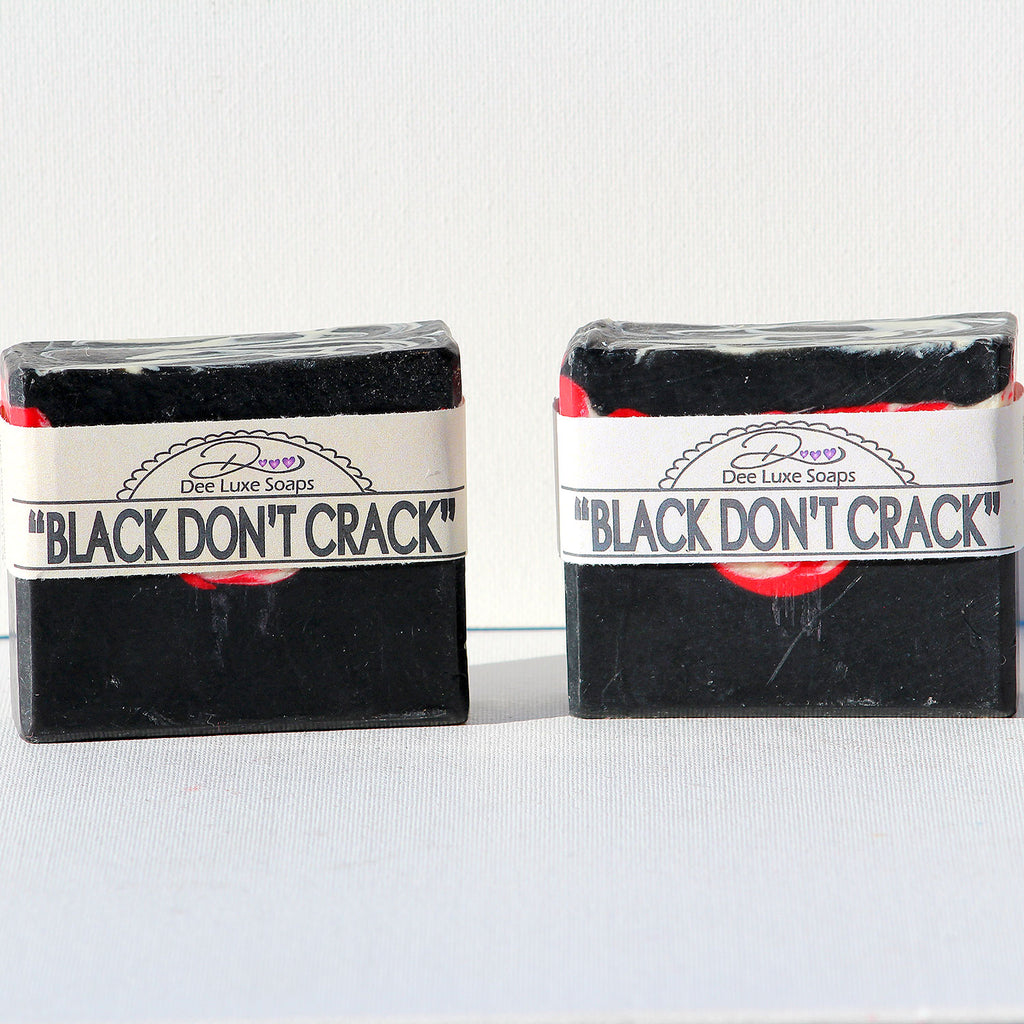 “BLACK DON’T CRACK” for Men