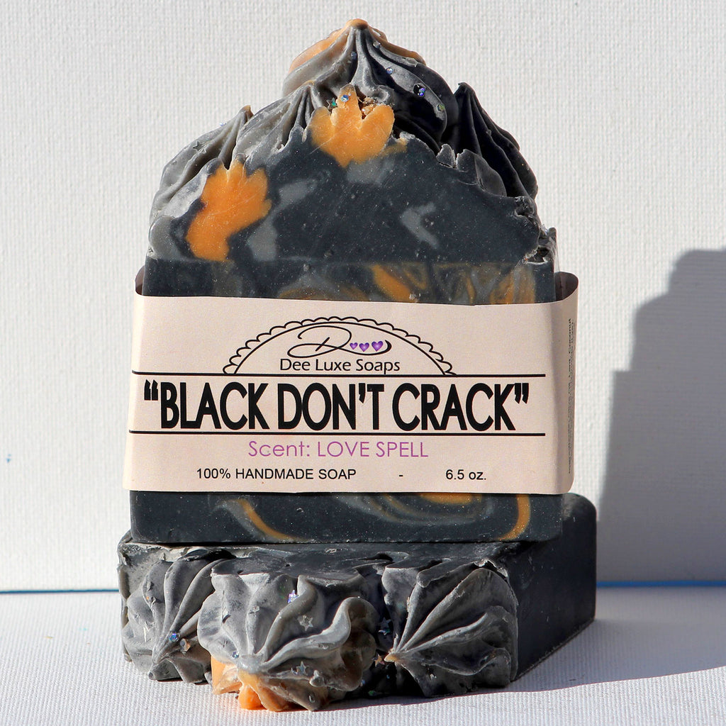 “BLACK DON’T CRACK” for Women