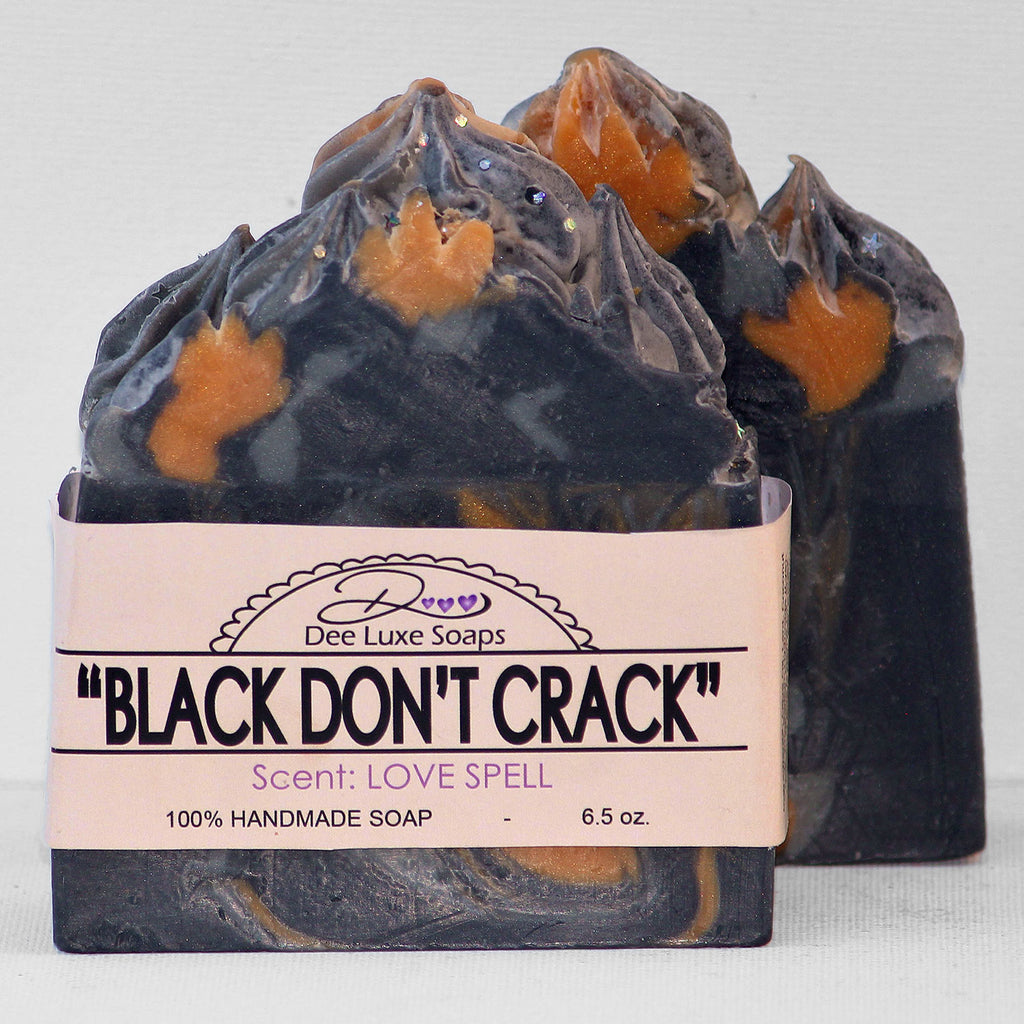 “BLACK DON’T CRACK” for Women