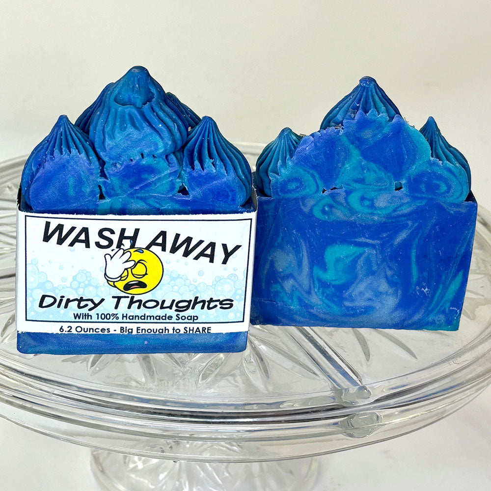 “Wash Away Dirty Thoughts”